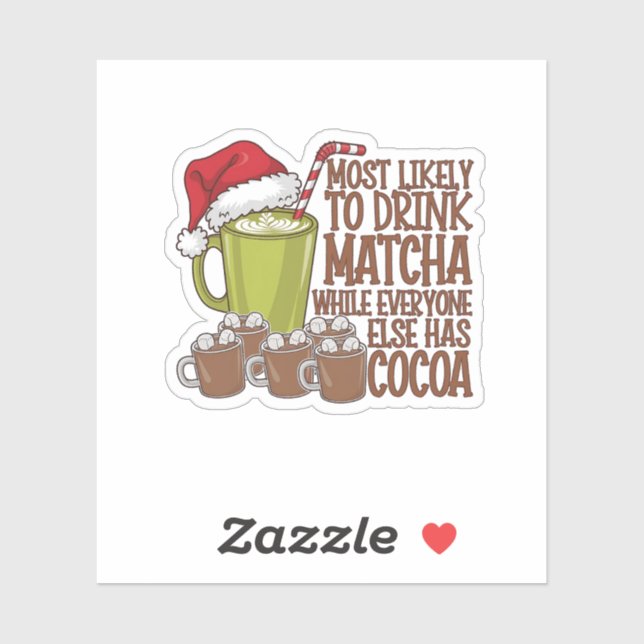 Adesivo Mais propenso a beber Matcha e assistir Elf Xmas (Folha)