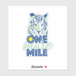 Adesivo Mais Uma Milha De Tigre Azul Motivacional