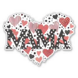 Adesivo Mama coração do valentine