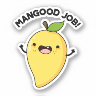 Adesivo Mangood Job Funny Mango Fruta Pun