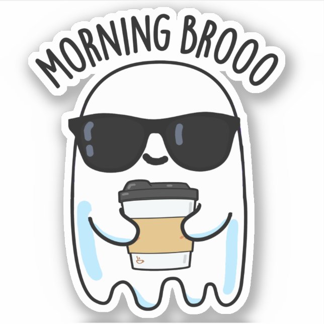 Adesivo Manhã Broo Funny Ghost Coffee Pun (Frente)
