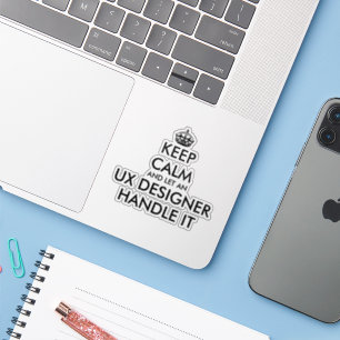 Adesivo Mantenha a calma e deixe um designer UX lidar com