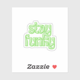 Adesivo Mantenha o Funky