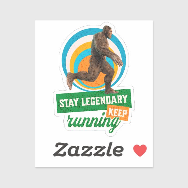 Adesivo Mantenha-Se Legendário, Continue Correndo Engraçad (Folha)