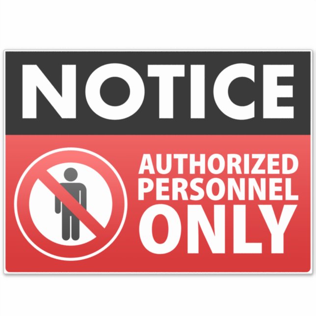Adesivo Manter fora Apenas do Pessoal Autorizado (Frente)