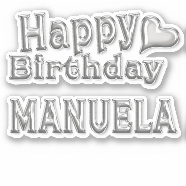 Adesivo Manuela Happy Birthday silver Aufkleber Sticker (Frente)