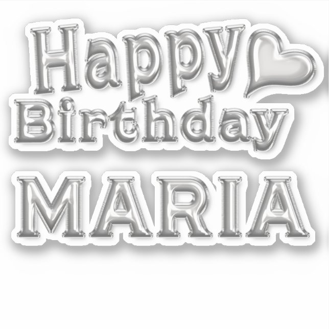 Adesivo Maria Happy Birthday silver Aufkleber Sticker (Frente)