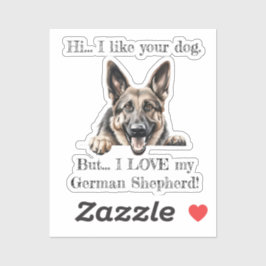Adesivo Mas eu adoro o meu German shepherd Vinil Sticker