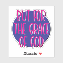 Adesivo Mas Pela Graça De Deus, Slogan De 12 Passos