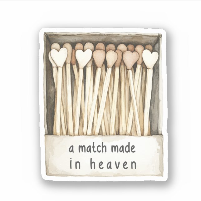 Adesivo Match made in heaven matches (Frente)