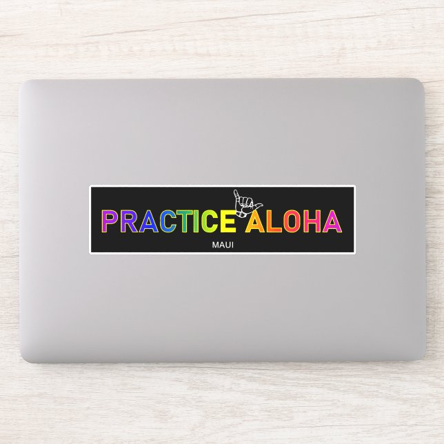 Adesivo Maui - Pratique Aloha Shaka (enforque-se) (Computador)