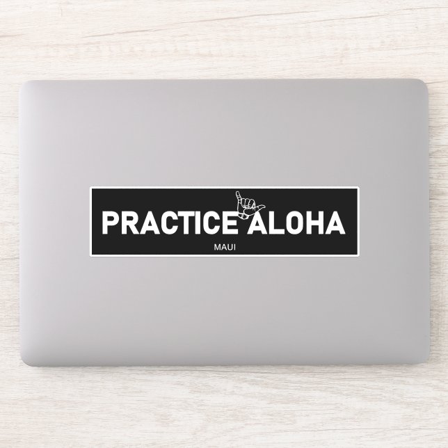 Adesivo Maui - Pratique Aloha Shaka (Perda solta) Sticker (Computador)