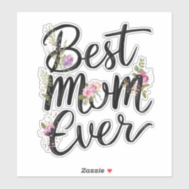 Adesivo Melhor design floral para a mãe de sempre 