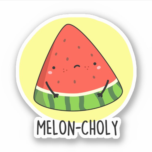 Adesivo Melon Choly Funny Sad Watermelon Pun (Frente)