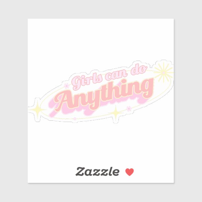 Adesivo Meninas Podem Fazer Qualquer Coisa: Empoderamento (Folha)