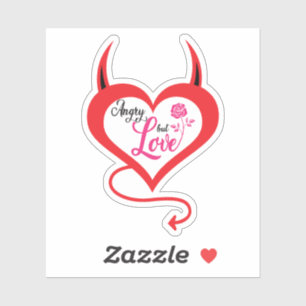 Adesivo Meu Amor Irritado