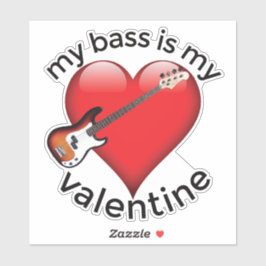 Adesivo Meu Bass é meu Namorados