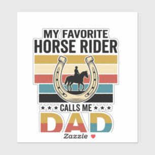 Adesivo Meu Cavaleiro de Cavalo Favorito Me Chama de Pai D
