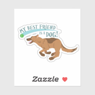Adesivo Meu Melhor Amigo é um Cão!