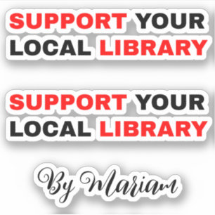 Adesivo (Meu Nome) Apoie Sua Biblioteca Local