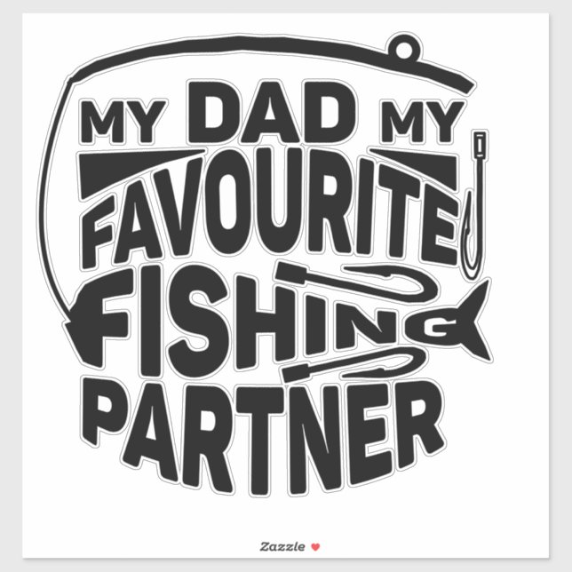 ADESIVO MEU PAI, MEU PARCEIRO DE PESCA FAVORITO. (Folha)