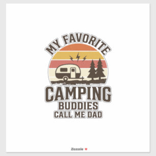 Adesivo Meus Companheiros de Acampamento Favoritos Me Cham