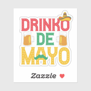 Adesivo Mexicano Drinko de Mayo Funny Cinco de Mayo Gift
