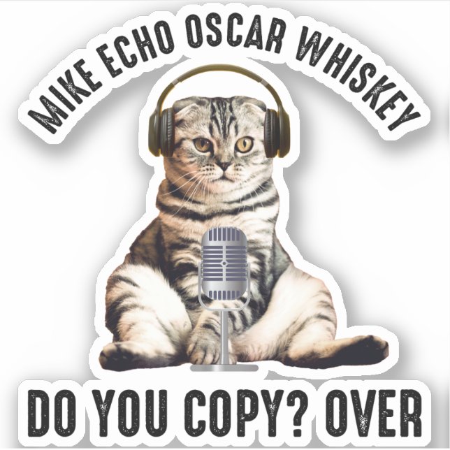 Adesivo Mike Echo Oscar Whiskey Ham Radio Cat (Frente)