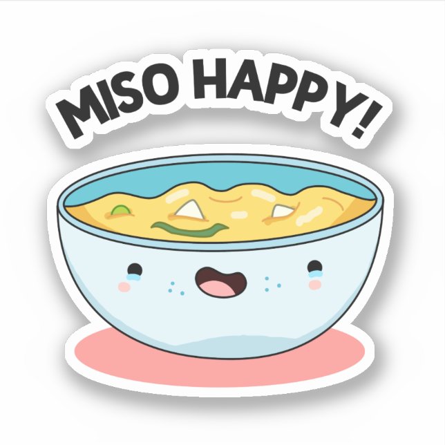 Adesivo Miso Happy Funny Soup Pun (Frente)