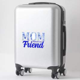 Adesivo Modern Elegant Mother’s Day|Forever Friend