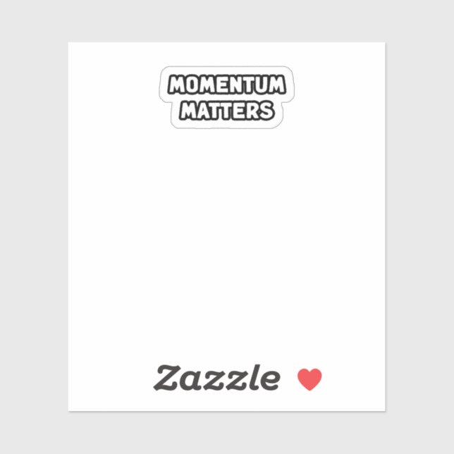 Adesivo Momentem Importa Progresso Ação Avançar (Folha)