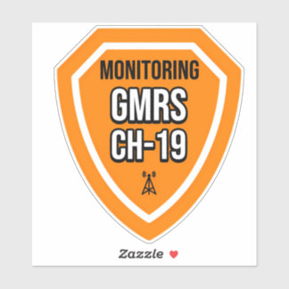 Adesivo Monitorando o Canal GMRS 19