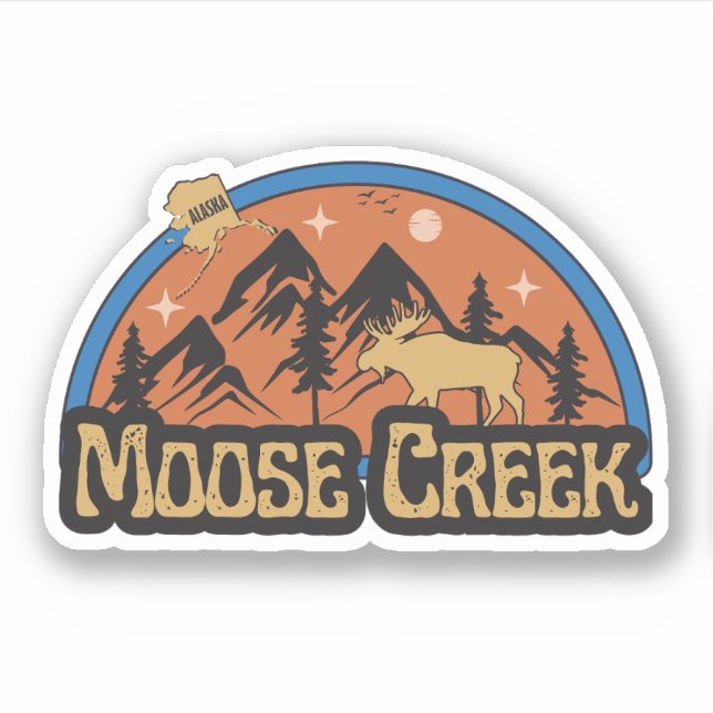 Adesivo Moose Creek, Alaska Sticker (Frente)
