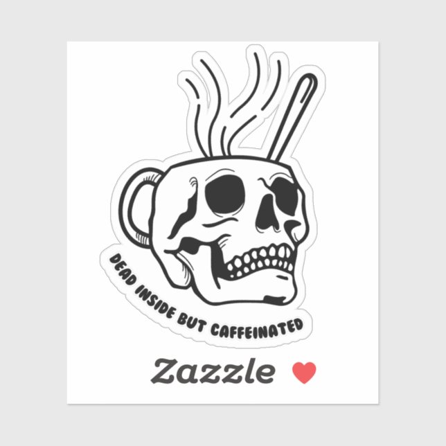 Adesivo Morto Dentro Mas Vinheta Cafeinada (Folha)