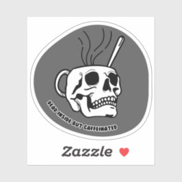 Adesivo Morto Mas Cafeinado