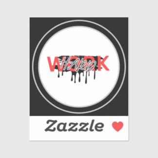 Adesivo Motivação do Duro de Trabalho