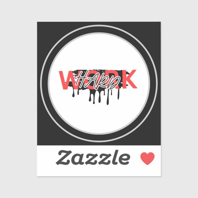 Adesivo Motivação do Duro de Trabalho (Folha)