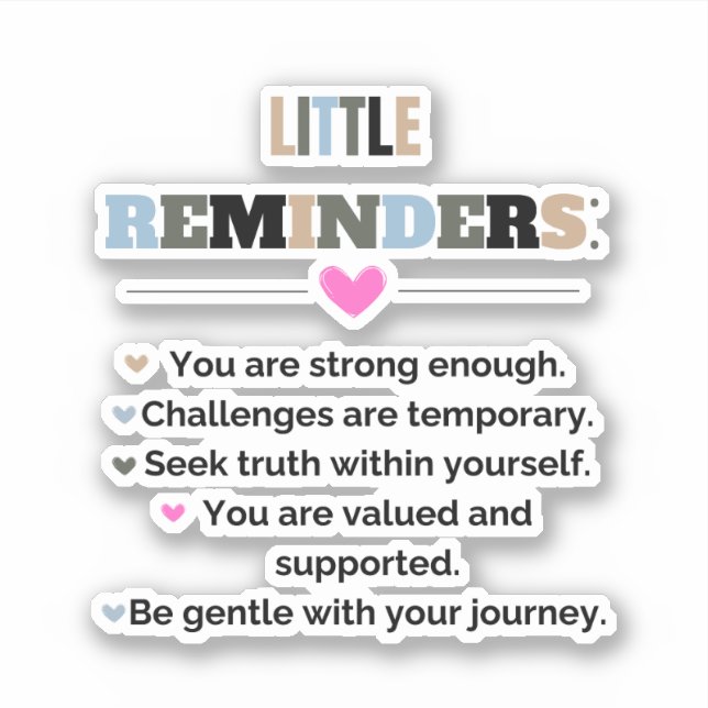 Adesivo Motivação Inspiracional Oferece pequenos lembretes (Frente)