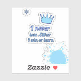 Adesivo Motivational_I Nunca Perder Ganhar ou aprender