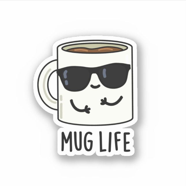 Adesivo Mug Life Funny Mug Pun (Frente)