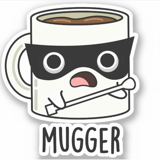 Adesivo Mugger Funny Mug Puns (Frente)