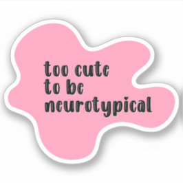 Adesivo muito fofo para a tipografia rosa neurotípica