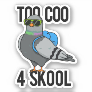 Adesivo Muito Legal 4 Skool Legal Pigeon Pun
