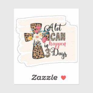 Adesivo Muito Pode Acontecer Em 3 Dias, Cristão