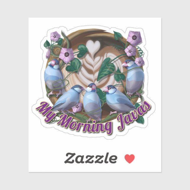 Adesivo My morning JAVA with Java sparrows (Folha)