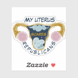 Adesivo My Uterus Scares Republicans