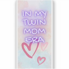 Adesivo Na Minha Era Da Mãe Gêmea