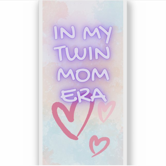 Adesivo Na Minha Era Da Mãe Gêmea (Frente)