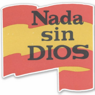 ADESIVO NADA SIN DIOS