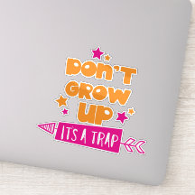 Não cresça É uma armadilha, seta, estrelas